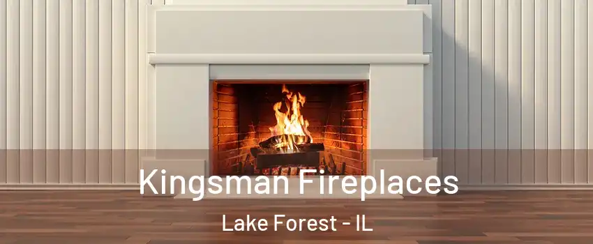  Kingsman Fireplaces Lake Forest - IL